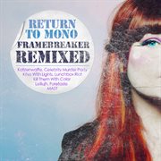 Framebreaker remixed cover image cdn