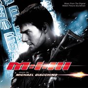 Mission: impossible iii (music from the original motion picture soundtrack) cover image cdn