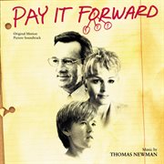 Pay it forward (original motion picture soundtrack) cover image cdn