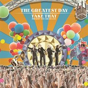 The greatest day. take that present the circus live cover image cdn