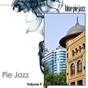 Pie jazz volume 9 cover image cdn