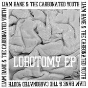 Lobotomy - ep cover image cdn