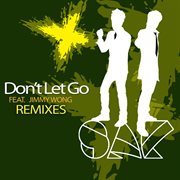 Don't let go (remixes) cover image cdn
