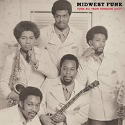 Midwest funk: funk 45s from tornado alley cover image cdn