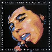 Street life - 20 greatest hits cover image cdn