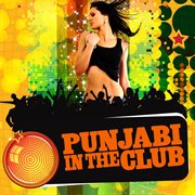 Punjabi in the club cover image cdn