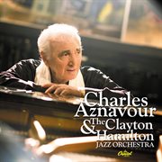 Charles aznavour and the clayton-hamilton jazz orchestra cover image cdn