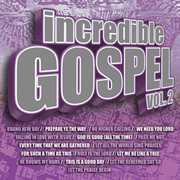 Incredible gospel vol. 2 cover image cdn