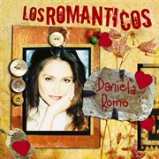 Los romanticos - daniela romo cover image cdn