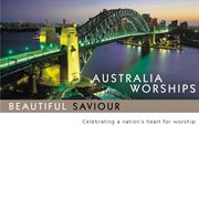 Australia worships: beautiful saviour cover image cdn