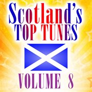 Scotland's top tunes, vol. 8 cover image cdn