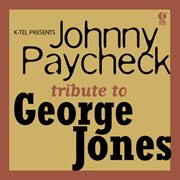 Johnny paycheck's tribute to george jones cover image cdn