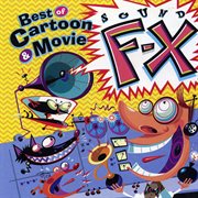 Best of cartoon & movie sound fx cover image cdn