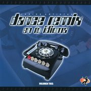 Dance remix en tu idioma (volumen tres) cover image cdn
