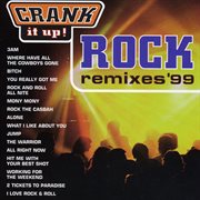 Crank it up! (rock remixes '99) cover image cdn