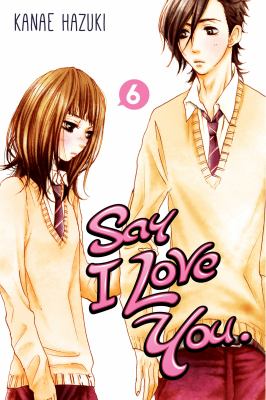 Say I love you. 6  cover image cdn