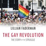 The gay revolution the story of the struggle  cover image cdn