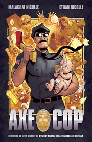 Axe Cop. Volume 1 cover image cdn