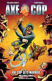 Axe Cop. Volume 5 cover image cdn