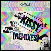 Give me your hand - the remixes cover image cdn