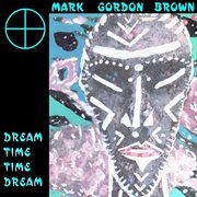 Dream time time dream - single cover image cdn