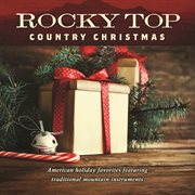 Rocky top: country christmas cover image cdn