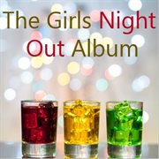 The girls night out album cover image cdn