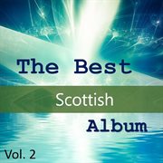 The best scottish album, vol. 2 cover image cdn