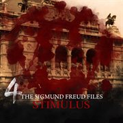 A historical psycho thriller series - the sigmund freud files, episode 4: stimulus (audiodrama) cover image cdn