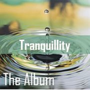 Tranquility: the album cover image cdn