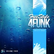 Freestyle 4 funk 4 (compiled by timewarp) cover image cdn