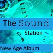 The sound station: new age album cover image cdn
