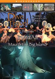 Dive travel. Hawai'i, Maui & the Big Island cover image cdn