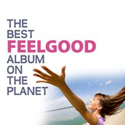 The best feel good album on the planet cover image cdn