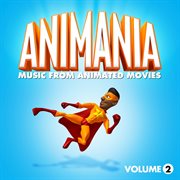 Animania - music from animated movies vol. 2 cover image cdn