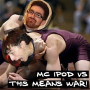 Split (mc ipod vs. this means war!) cover image cdn