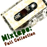 Mixtape: the fall collection cover image cdn