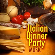 Italian dinner party music cover image cdn