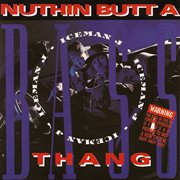 Nuthin butt a bass thang cover image cdn