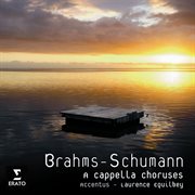 Brahms-schumann a capella choruses cover image cdn