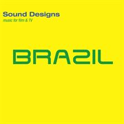 Sound designs, vol. 9: brazil cover image cdn