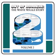 Out of nowhere: the white whale story (vol. 2) cover image cdn
