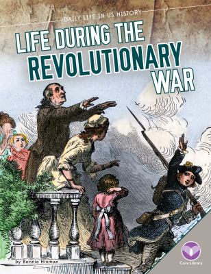 Life during the revolutionary war cover image