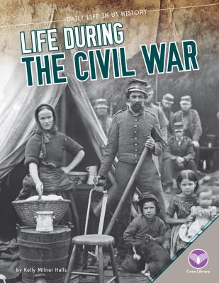 Life during the Civil War  cover image cdn