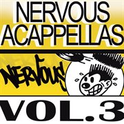 Nervous acappellas 3 cover image cdn
