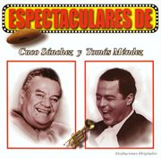 Espectaculares de cuco sanchez y tomas mendez cover image cdn