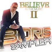 Believe in the music ii - sampler cover image cdn