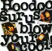Blow your cool cover image cdn