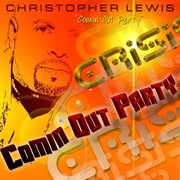 Crisis - comin' out party cover image cdn