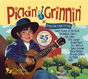 Pickin' & grinnin' [great folk songs for kids] cover image cdn